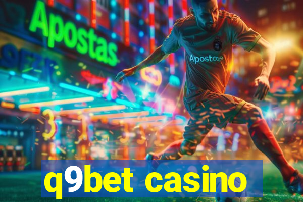 q9bet casino